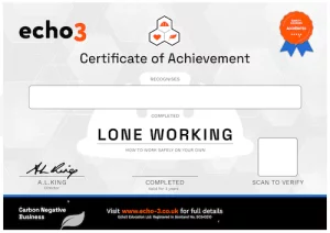 Echo3 LONE WORKING Certificate